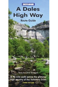 A Dales High Way Route Guide