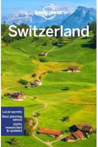 Switzerland - Travel Guide