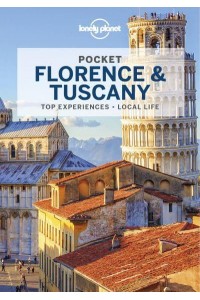 Pocket Florence & Tuscany - Lonely Planet Travel Guide
