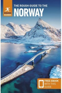 The Rough Guide to Norway - Rough Guides Main Series