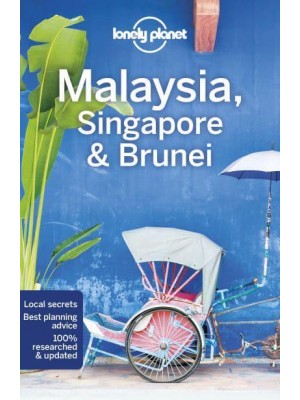 Malaysia, Singapore & Brunei - Travel Guide
