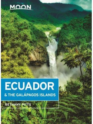 Ecuador & The Galapagos Islands