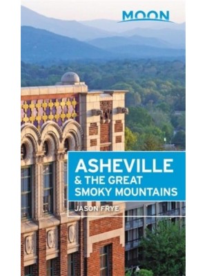 Asheville & The Great Smoky Mountains