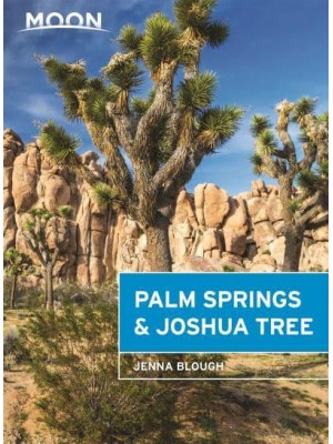 Palm Springs & Joshua Tree