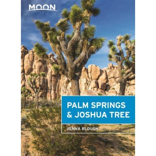 Palm Springs & Joshua Tree