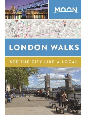 London Walks - Moon Handbooks
