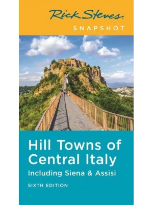 Hill Towns of Central Italy Including Siena & Assisi - Rick Steves' Snapshot