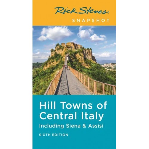 Hill Towns of Central Italy Including Siena & Assisi - Rick Steves' Snapshot