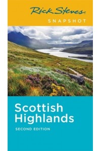 Scottish Highlands - Rick Steves' Snapshot