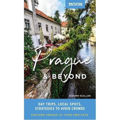 Prague & Beyond Day Trips, Local Spots, Strategies to Avoid Crowds