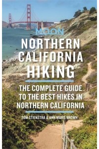 Northern California Hiking - Moon Outdoors