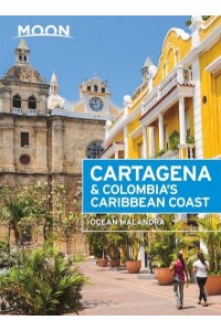 Cartagena & Colombia's Caribbean Coast