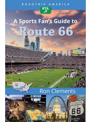 A Sports Fan's Guide to Route 66 - Roadtrip America