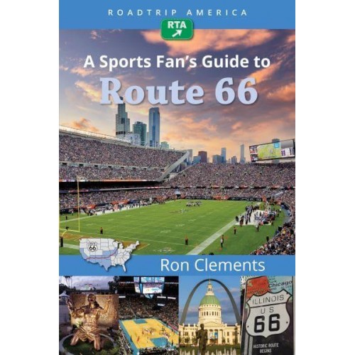 A Sports Fan's Guide to Route 66 - Roadtrip America