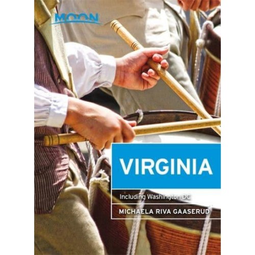 Moon Virginia (Seventh Edition) With Washington DC