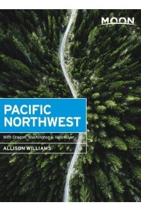 Pacific Northwest With Oregon, Washington & Vancouver