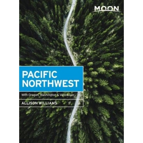 Pacific Northwest With Oregon, Washington & Vancouver