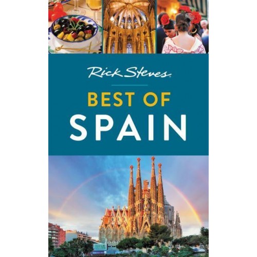 Rick Steves Best of Spain
