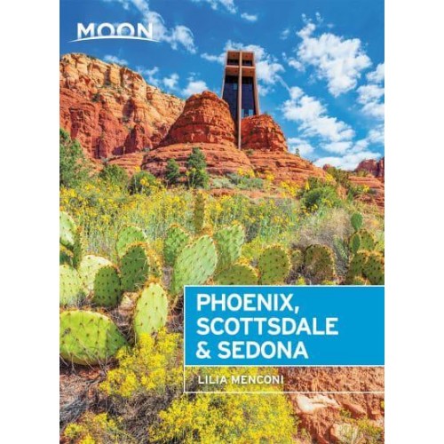 Phoenix, Scottsdale & Sedona Best Hikes, Local Spots, and Weekend Getaways