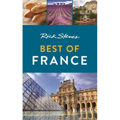 Rick Steves Best of France