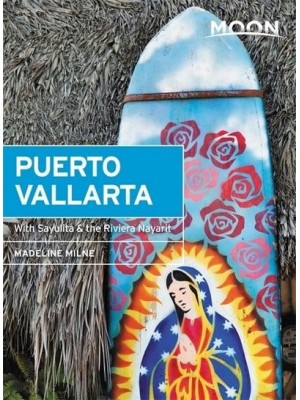 Puerto Vallarta With Sayulita, the Riviera Nayarit & Costalegre