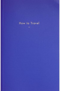 How to Travel