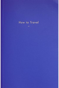 How to Travel