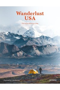 Wanderlust USA The Great American Hike