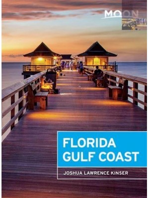 Moon Florida Gulf Coast (Fifth Edition)