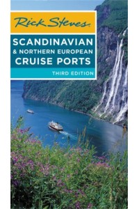Rick Steves' Scandinavian & Northern European Cruise Ports