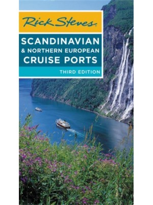 Rick Steves' Scandinavian & Northern European Cruise Ports
