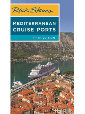 Rick Steves Mediterranean Cruise Ports