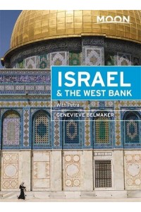 Moon Israel & The West Bank Including Petra - Moon Handbooks