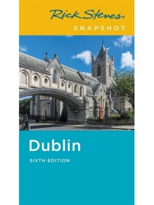 Dublin - Rick Steves Snapshot