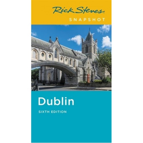Dublin - Rick Steves Snapshot