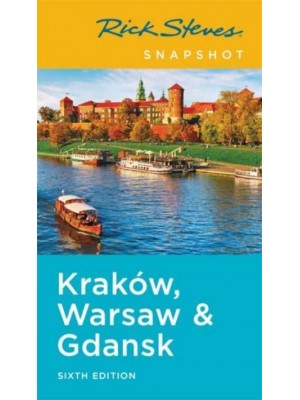 Kraków, Warsaw & Gdansk - Rick Steves Snapshot