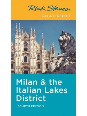 Milan & The Italian Lakes District - Rick Steves Snapshot