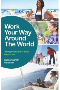 Work Your Way Around the World