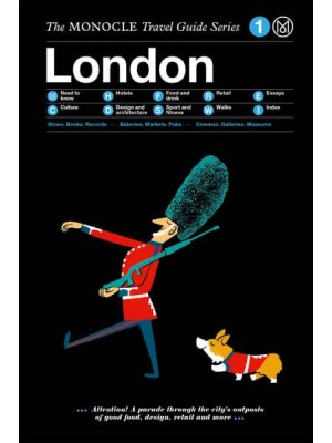 London - The Monocle Travel Guide Series