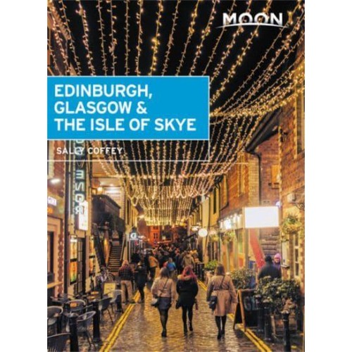 Moon Edinburgh, Glasgow & The Isle of Skye