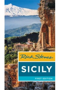 Rick Steves Sicily (First Edition)