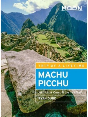 Machu Picchu With Lima, Cusco & The Inca Trail