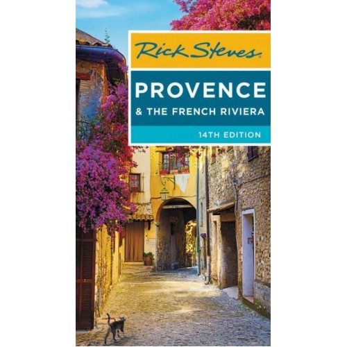 Rick Steves Provence & The French Riviera