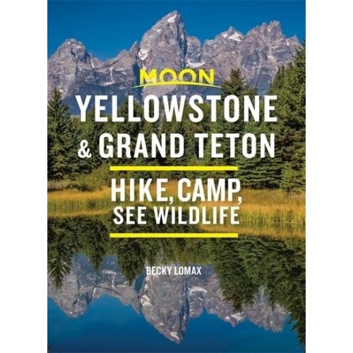 Yellowstone & Grand Teton Hike, Camp, See Wildlife