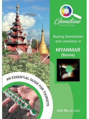 Buying Gemstones and Jewellery in Myanmar (Burma)
