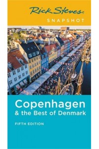 Copenhagen & The Best of Denmark - Rick Steves' Snapshot