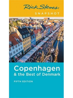 Copenhagen & The Best of Denmark - Rick Steves' Snapshot