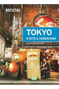 Tokyo, Kyoto & Hiroshima