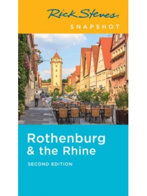 Rothenburg & The Rhine - Rick Steves' Snapshot