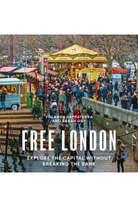 Free London A Guide to Exploring the City Without Breaking the Bank - London Guides